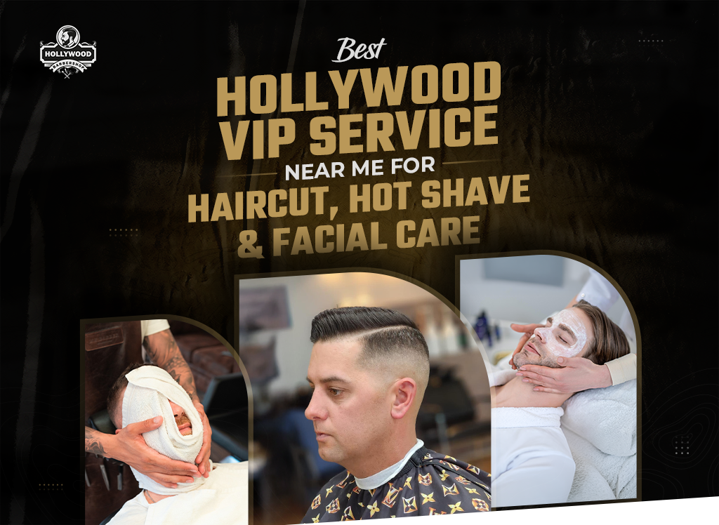 Best Hollywood VIP Service